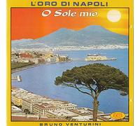Bruno Venturini - L'Oro Di Napoli - 'O Sole Mio