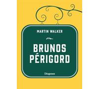 Martin Walker, Michael Windgassen – Brunos Périgord – Relié