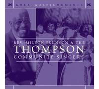 Brunson, Rev Milton - Gospel Moments