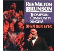Brunson, Rev. Milton - Open Our Eyes
