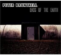 Bruntnell, Peter - Ends of The Earth