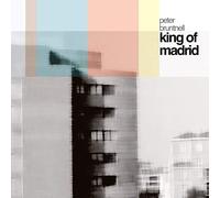 Bruntnell, Peter - King of Madrid-Digi [Import]