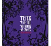 Bruntnell, Peter - Peter & The Murder of Crows