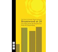 Bruntwood at 20: Five Plays from the Bruntwood Prize for Playwriting