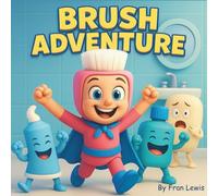 Brush Adventures: Alphabet Animals in Awesome Outfits