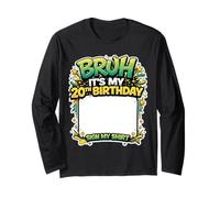 Brush, C'est Mon 20e Anniversaire, Signe ma Chemise, Anniversaire de 20 Ans Manche Longue