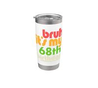 Brush, c'est mon 68e anniversaire, célébration de mon soixante-huitième anniversaire Gobelet isotherme en acier inoxydable double paroi