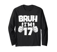 Brush, J'Ai 17 Ans, Un dix-septième Anniversaire drôle, garçon, 17e Anniversaire Manche Longue