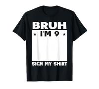 Brush, J'Ai 9 Ans, Signe Mon 9e Anniversaire T-Shirt