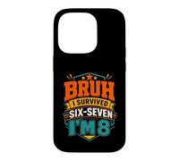 Brush : J'Ai survécu à Six Ans, Sept, Huit Ans, Anniversaire Amusant Coque pour iPhone 14 Pro