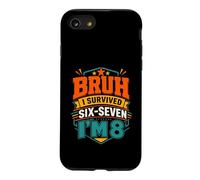 Brush : J'Ai survécu à Six Ans, Sept, Huit Ans, Anniversaire Amusant Coque pour iPhone SE (2020) / 7/8