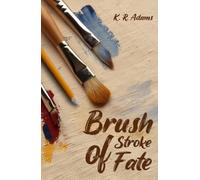 Brush Stroke of Fate