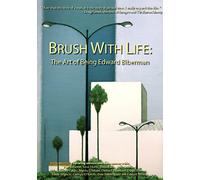 Brush with Life: Art of Being Edward Biberman