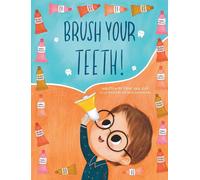Brush Your Teeth!