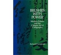Brushes With Power Richard Curt Kraus (Auteur)