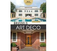 Brussels Art Deco: Walks in the City Center