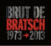 Brut de Bratsch 1973 2013 [Import allemand]