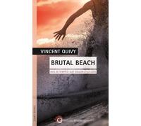 Brutal Beach: Avis de tempête sur Toulon et la côte