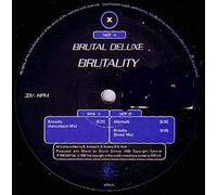 BRUTAL DELUXE - BRUTAL DELUXE / BRUTALITY