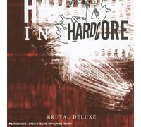 Brutal Deluxe - Hardcore Institut