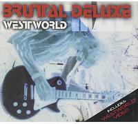 Brutal Deluxe - Westworld