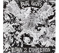 Brutal Knights - Blown 2 Completion [Import]