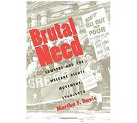 Brutal Need - Lawyers & The Welfare Rights Movement 1960-1973 (Paper)