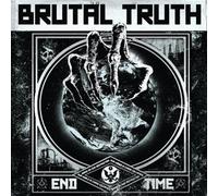 Brutal Truth - End Time By Brutal Truth (2011-10-03)