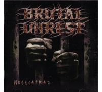 Brutal Unrest - Hellcatraz [Import]