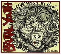 Brutal Youth - Sanguine [Import]