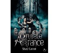 Brutale Attirance t.2 - Shay K. Carrot - Bookelis - broché - Roman