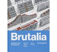 Brutalia: Build Your Own Brutalist Italy