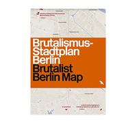 Brutalist Berlin: Brutalismus-Stadtplan Berlin