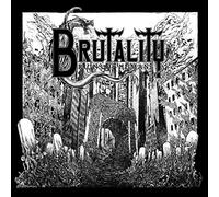 Brutality – Ruins of Humans