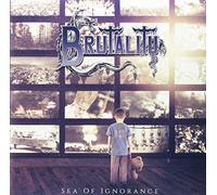 Brutality - Sea of Ignorance