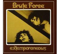 Brute Force - Extemporaneous [Import]