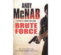 Brute Force McNab, Andy (Auteur)