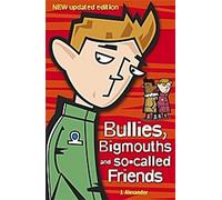 Brutes, grandes gueules et soi-disant amis