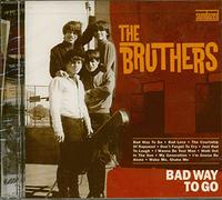 Bruthers - Bad Way to Go [Import]