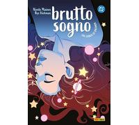 Brutto sogno. Una storia di Dreamer