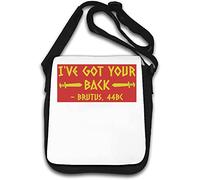 Brutus 44BC Sac à bandoulière humoristique avec inscription « I've Got Your Back » Blanc