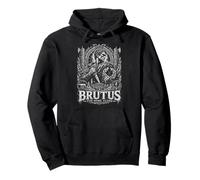 Brutus pour Rome Seule | Légende de la Rome Antique | SPQR Sweat à Capuche