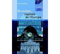 Bruxelles, capitale de l'europe