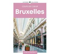 Bruxelles Guide Coups de coeur - Collectif - Gallimard Loisirs - broché - Guide