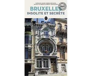 Bruxelles Insolite et Secrète