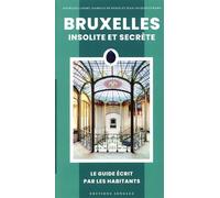 Bruxelles insolite et secrète - Nathalie Capart - Jonglez - broché - Guide