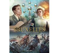 Bruxelles T3, De Waterloo à l'Europe - Arnaud De La Croix - Petit A Petit Bd Eds - cartonné - Bande dessinée