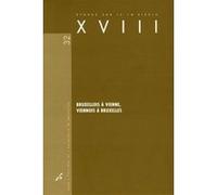 Bruxellois à Vienne, Viennois à Bruxelles Bruno Bernard (Auteur)