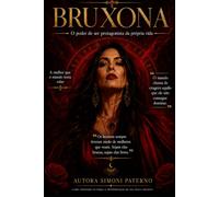 Bruxona: O Poder de ser Protagonista da Própria Vida