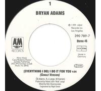 BRYAN ADAMS - ADAMS, BRYAN / (EVERYTHING I DO) I DO IT FOR YOU / 1991 / Bildhülle / A&M RECORDS # 390 789-7 / Deutsche Pressung / 7" Vinyl Single Schallplatte / From The Motion Picture ROBIN HOOD / PRINCE OF THIEVES / Filmmusik / OST / ORIGINAL SOUND TRACK